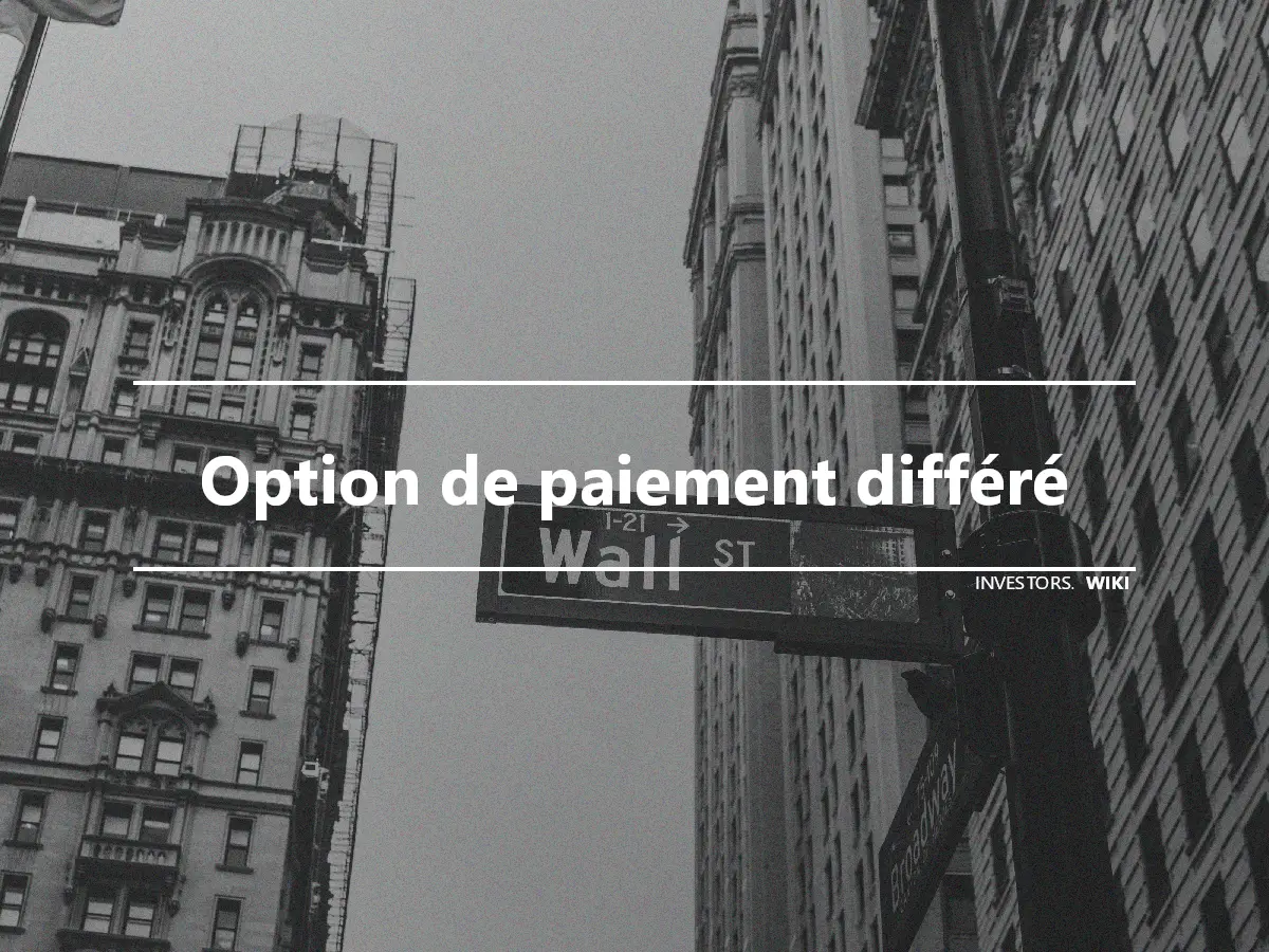 Option de paiement différé