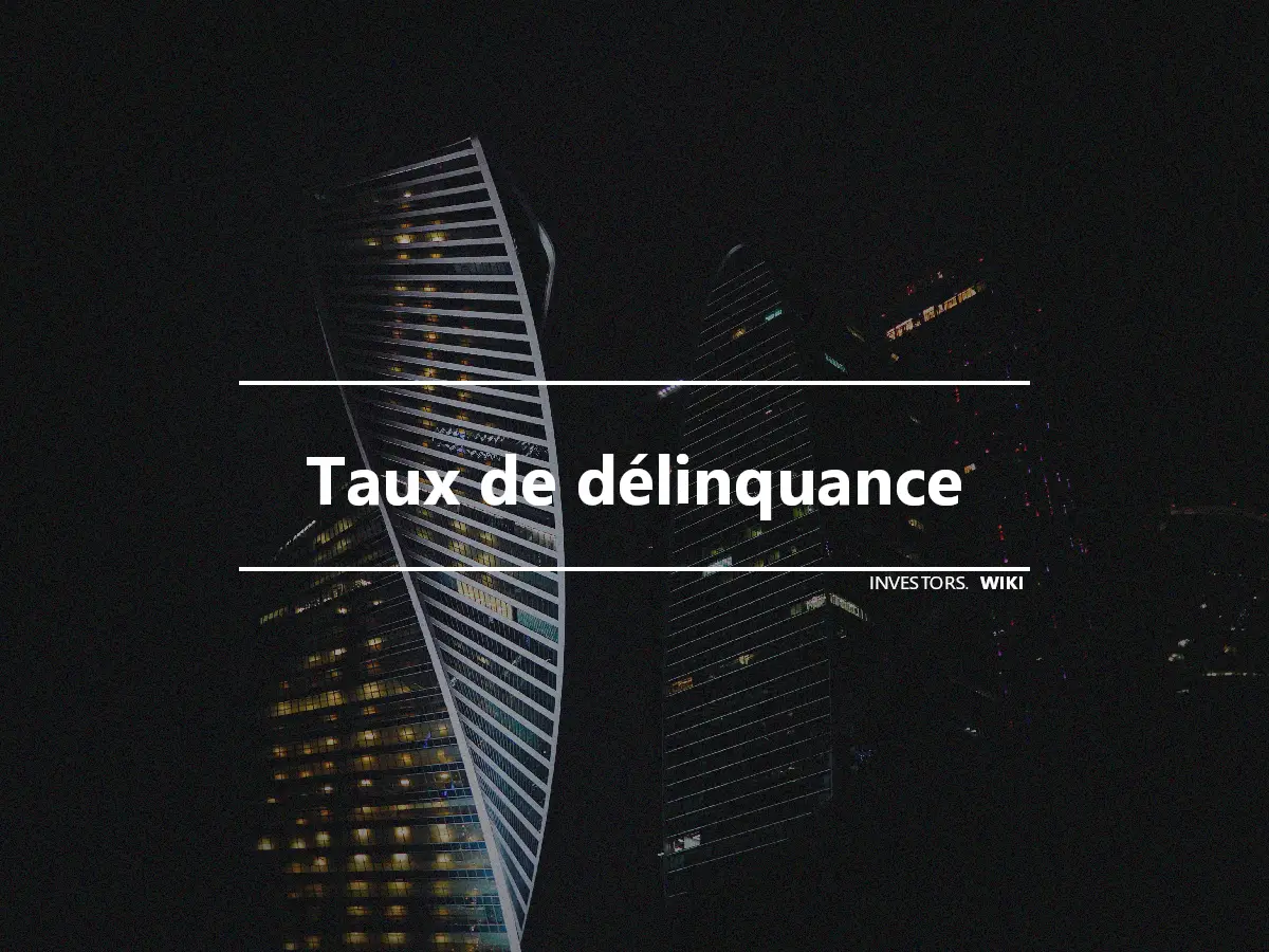 Taux de délinquance