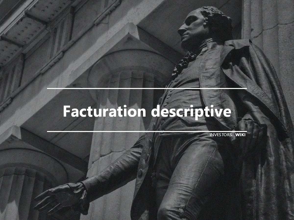 Facturation descriptive