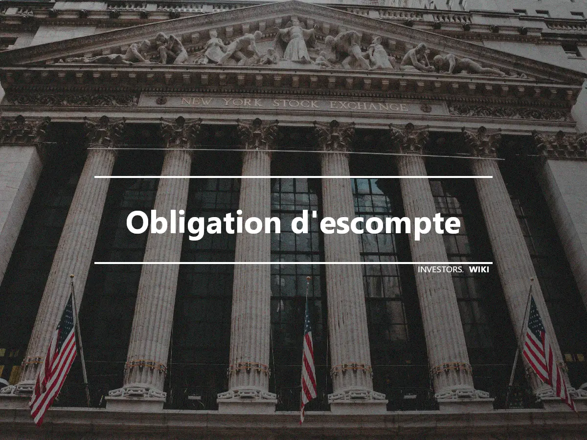 Obligation d'escompte