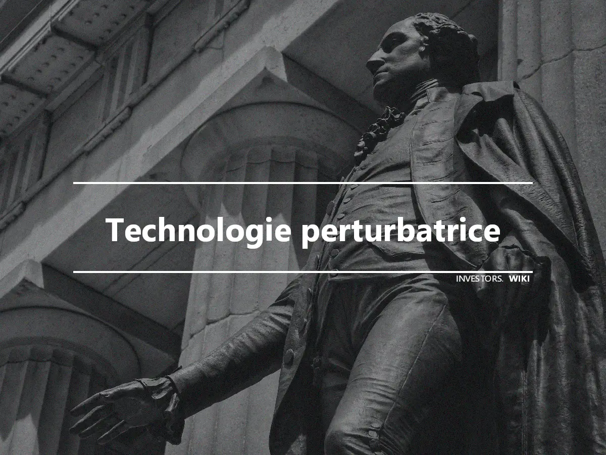 Technologie perturbatrice