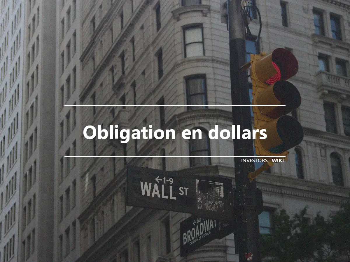 Obligation en dollars