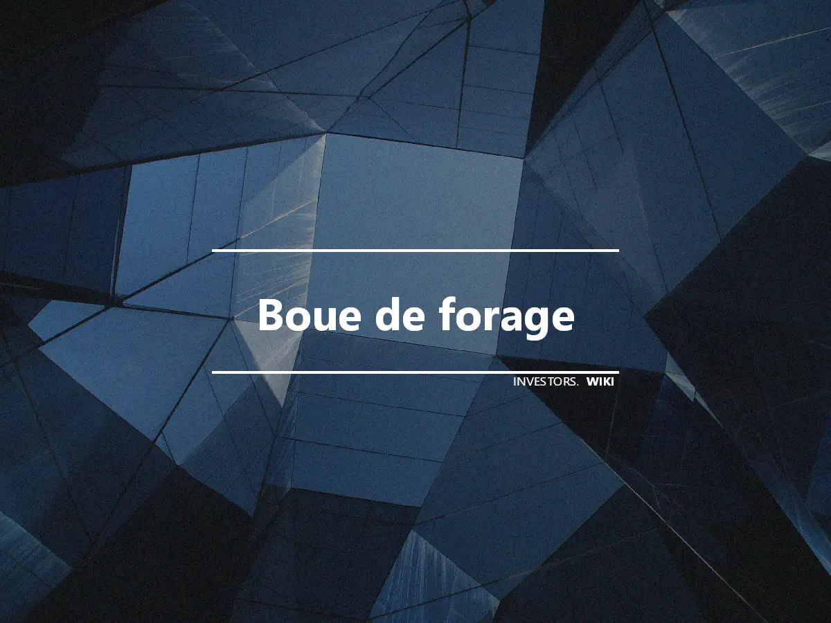 Boue de forage