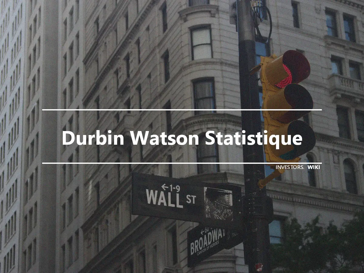 Durbin Watson Statistique