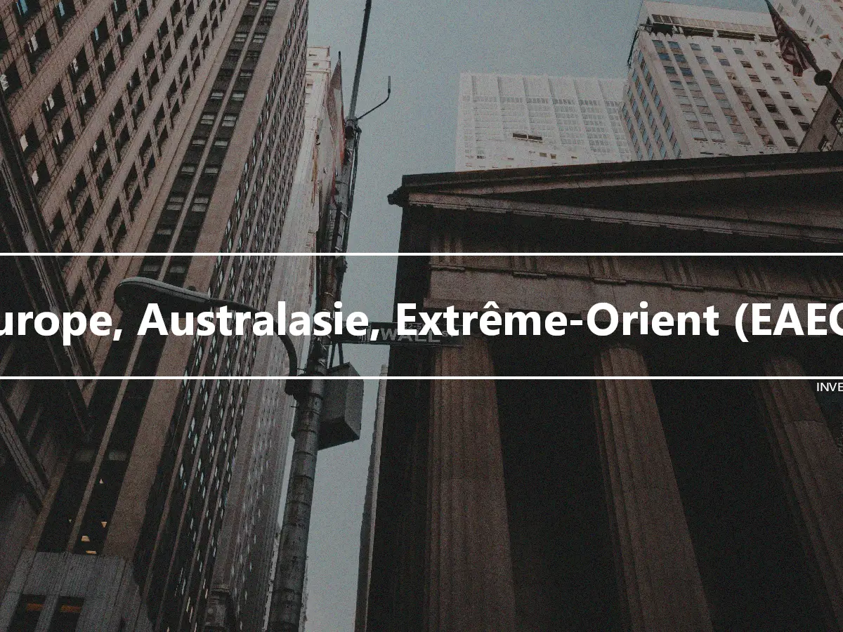 Europe, Australasie, Extrême-Orient (EAEO)