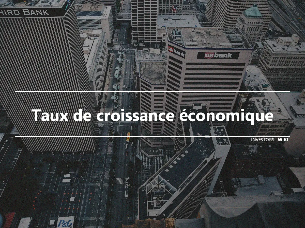 Taux de croissance économique