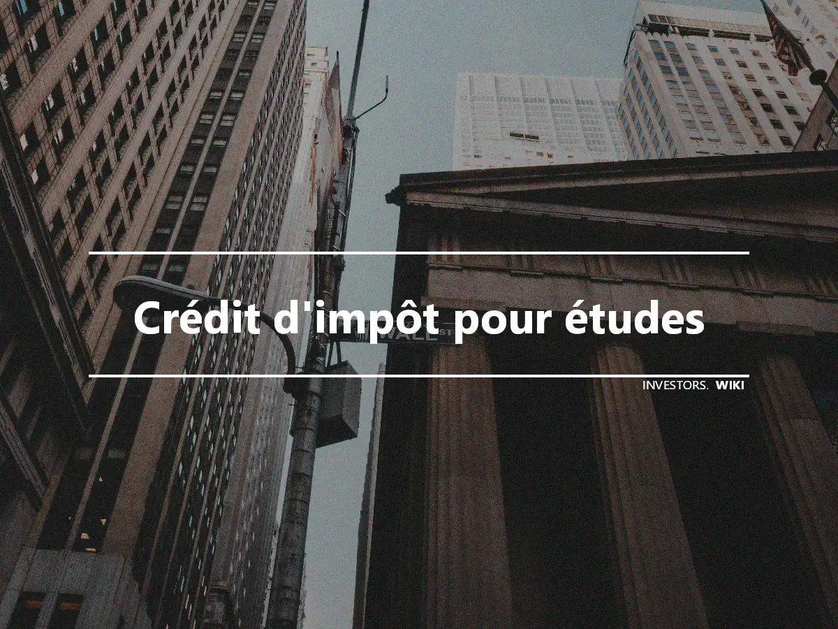 Crédit d'impôt pour études