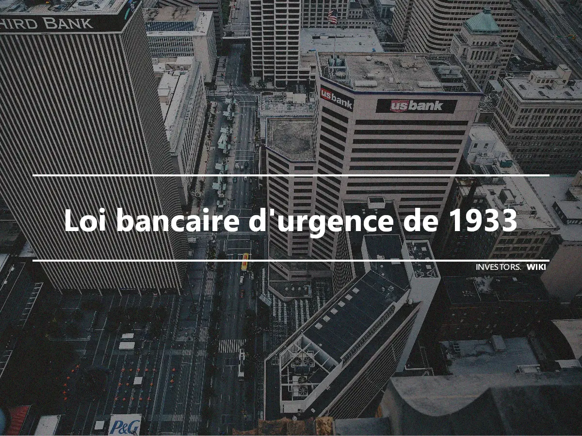 Loi bancaire d'urgence de 1933