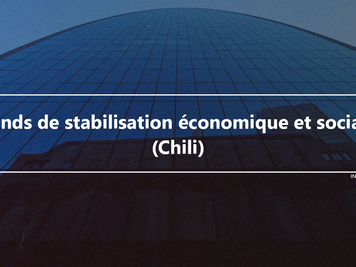 Fonds de stabilisation économique et sociale (Chili)