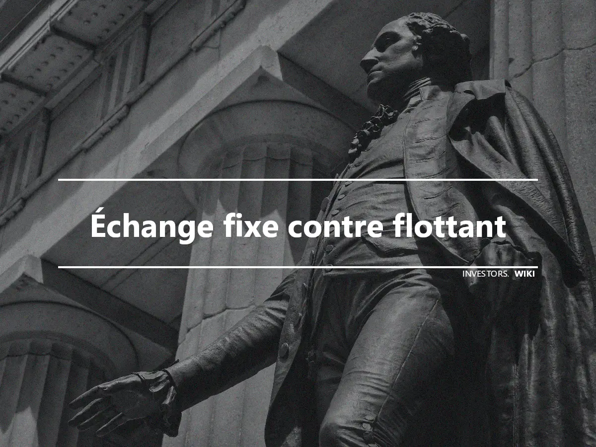 Échange fixe contre flottant