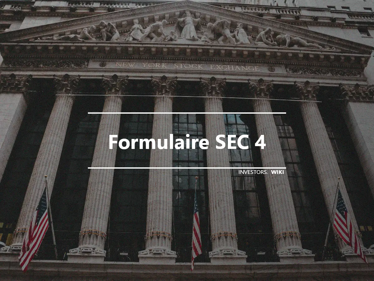 Formulaire SEC 4