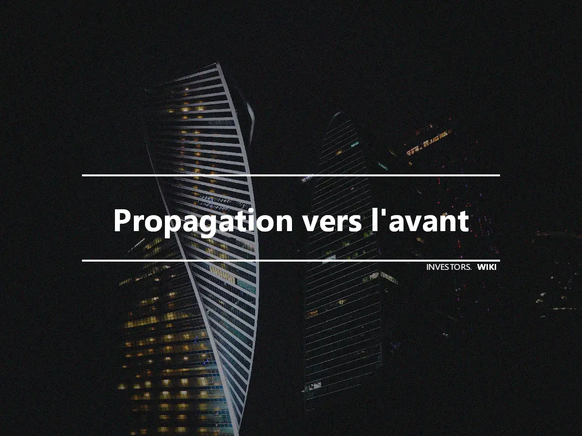 Propagation vers l'avant