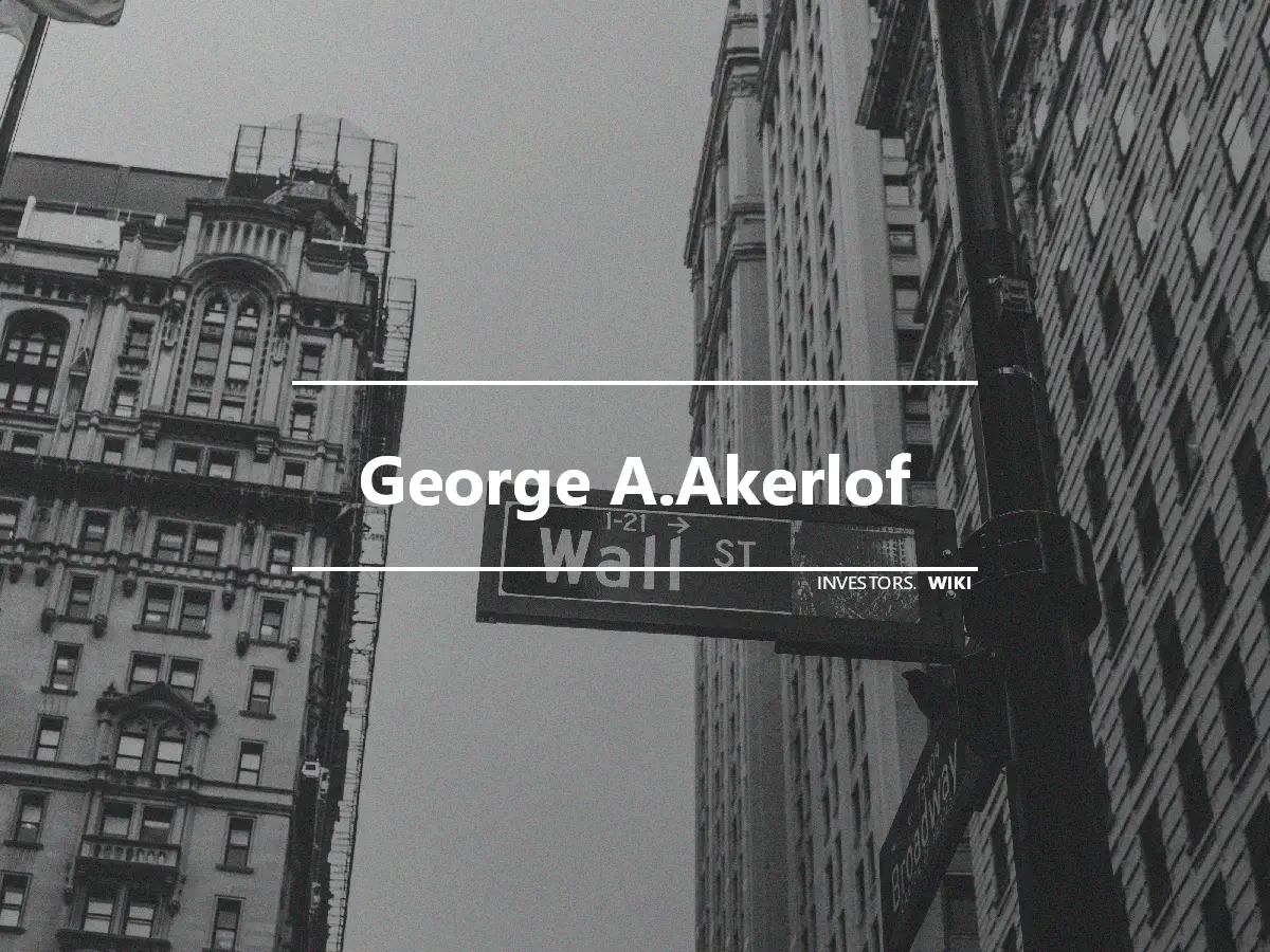 George A.Akerlof
