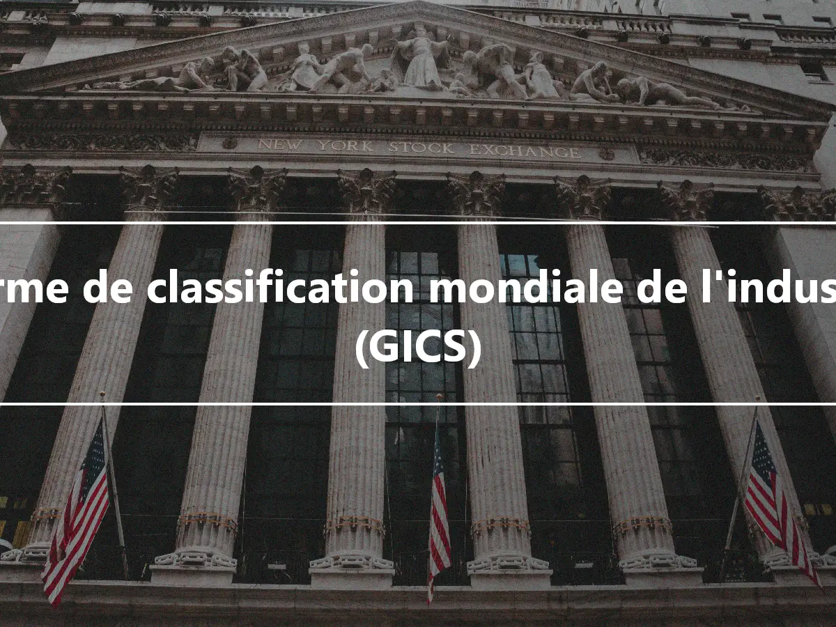 Norme de classification mondiale de l'industrie (GICS)