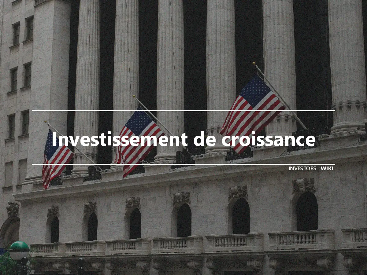 Investissement de croissance