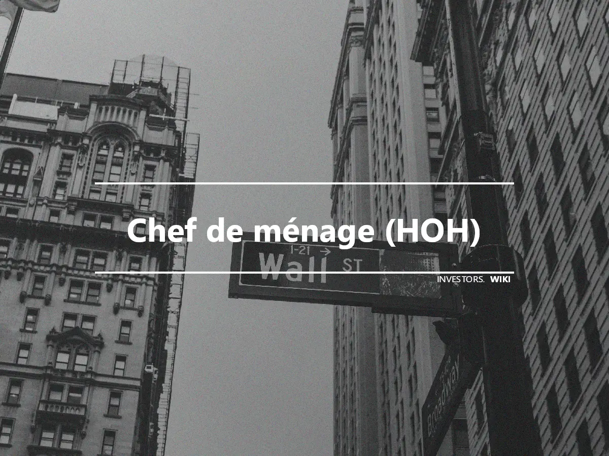 Chef de ménage (HOH)