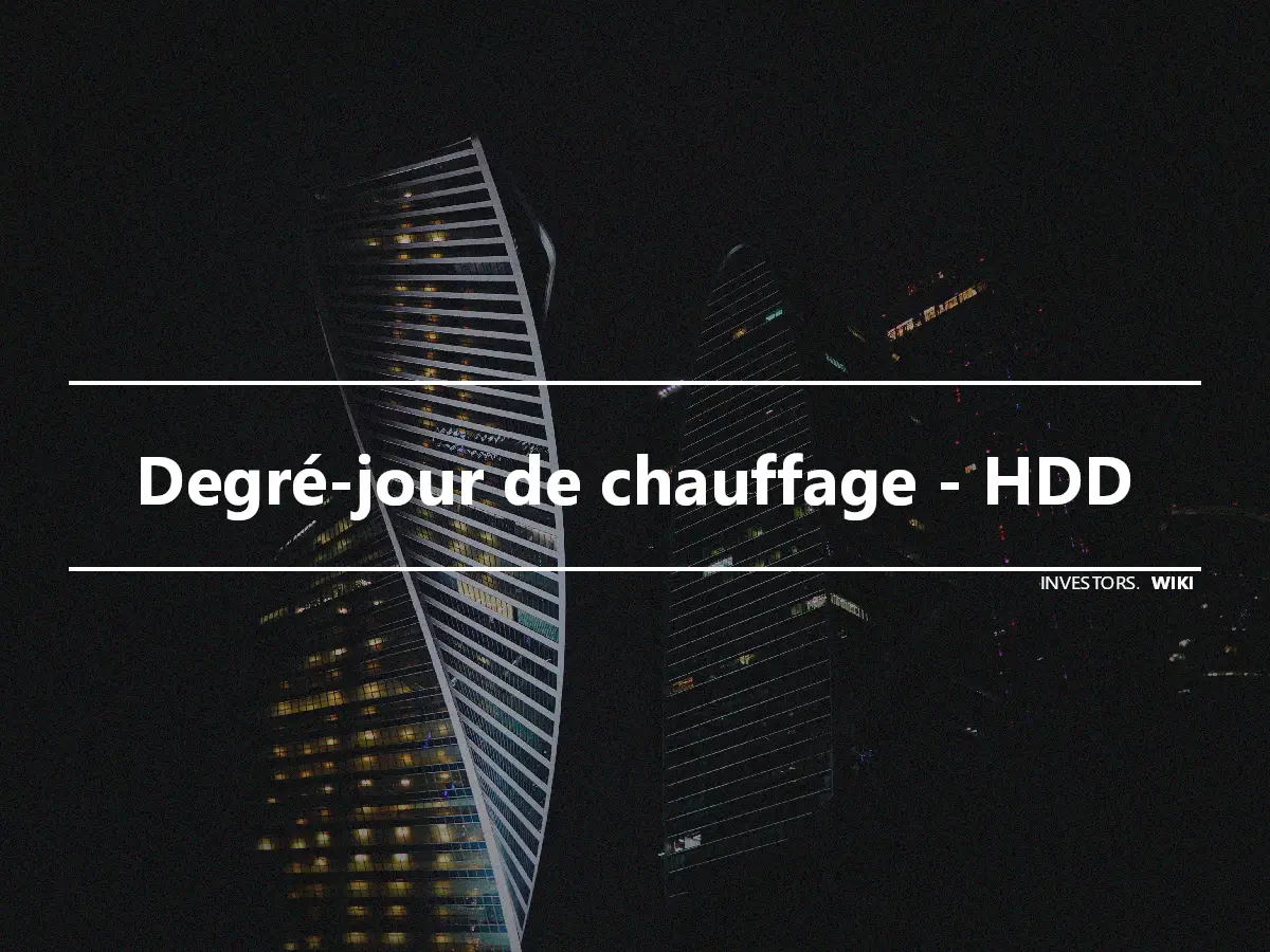 Degré-jour de chauffage - HDD