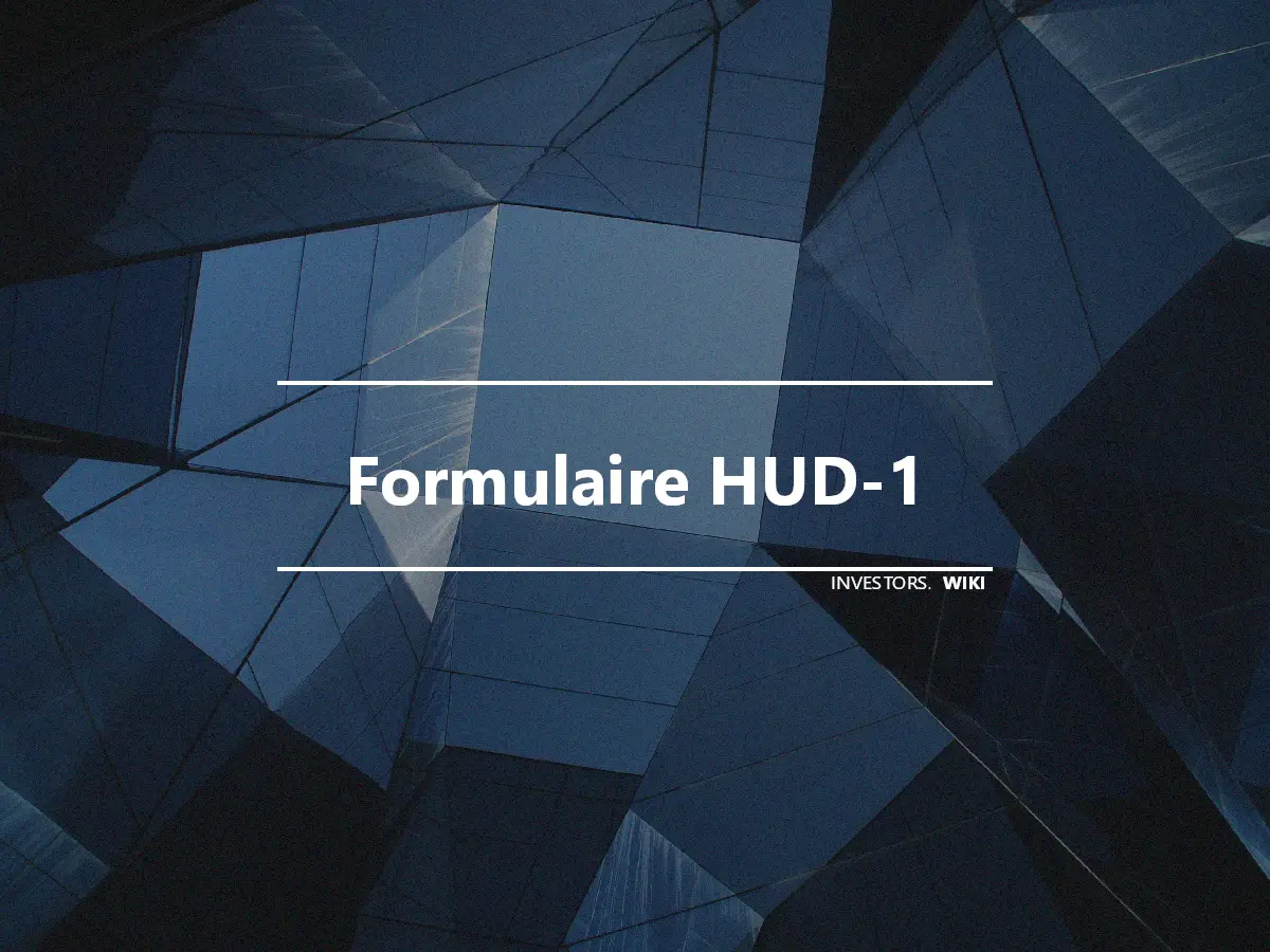 Formulaire HUD-1