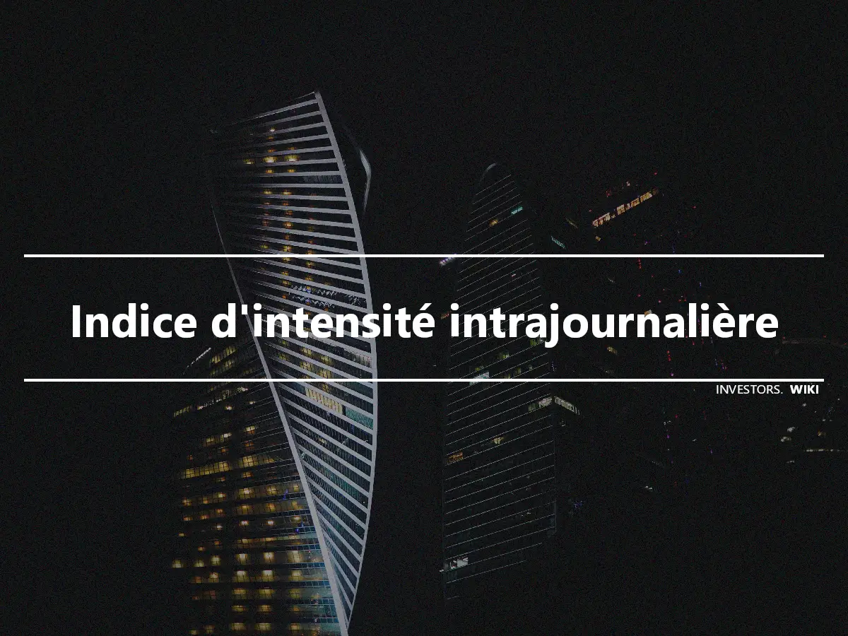 Indice d'intensité intrajournalière