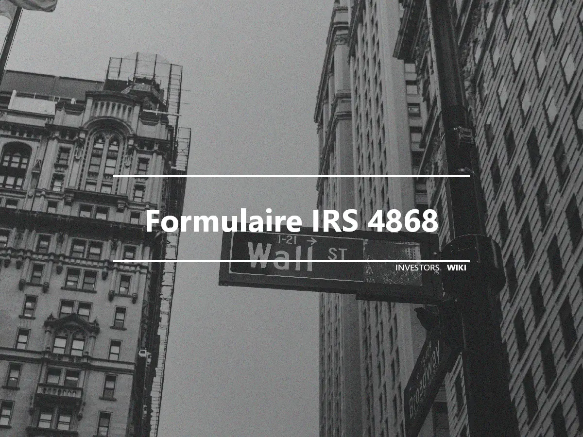 Formulaire IRS 4868