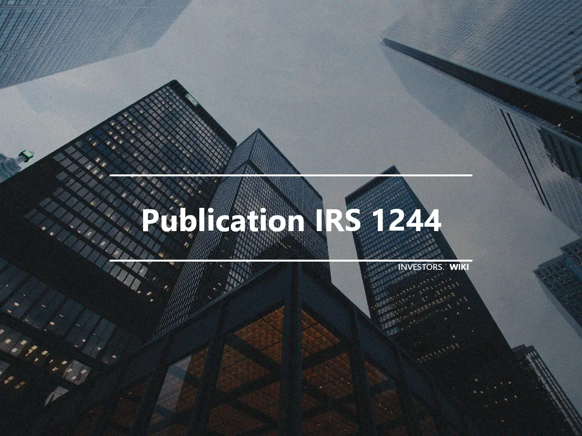 Publication IRS 1244