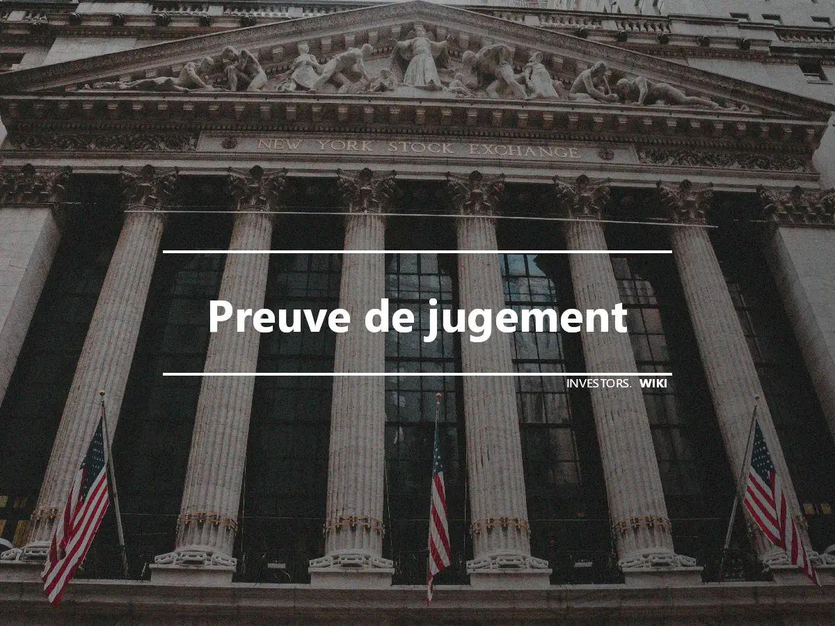 Preuve de jugement