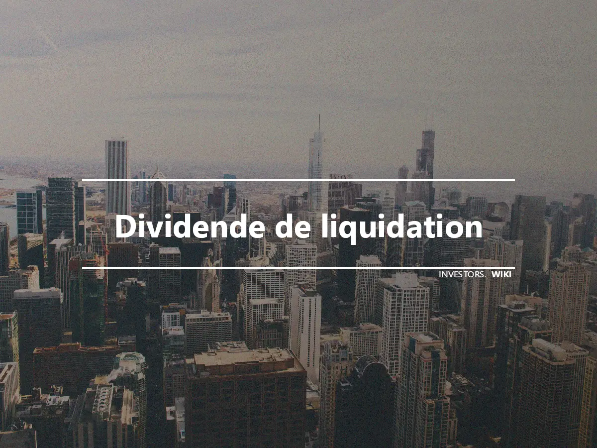 Dividende de liquidation
