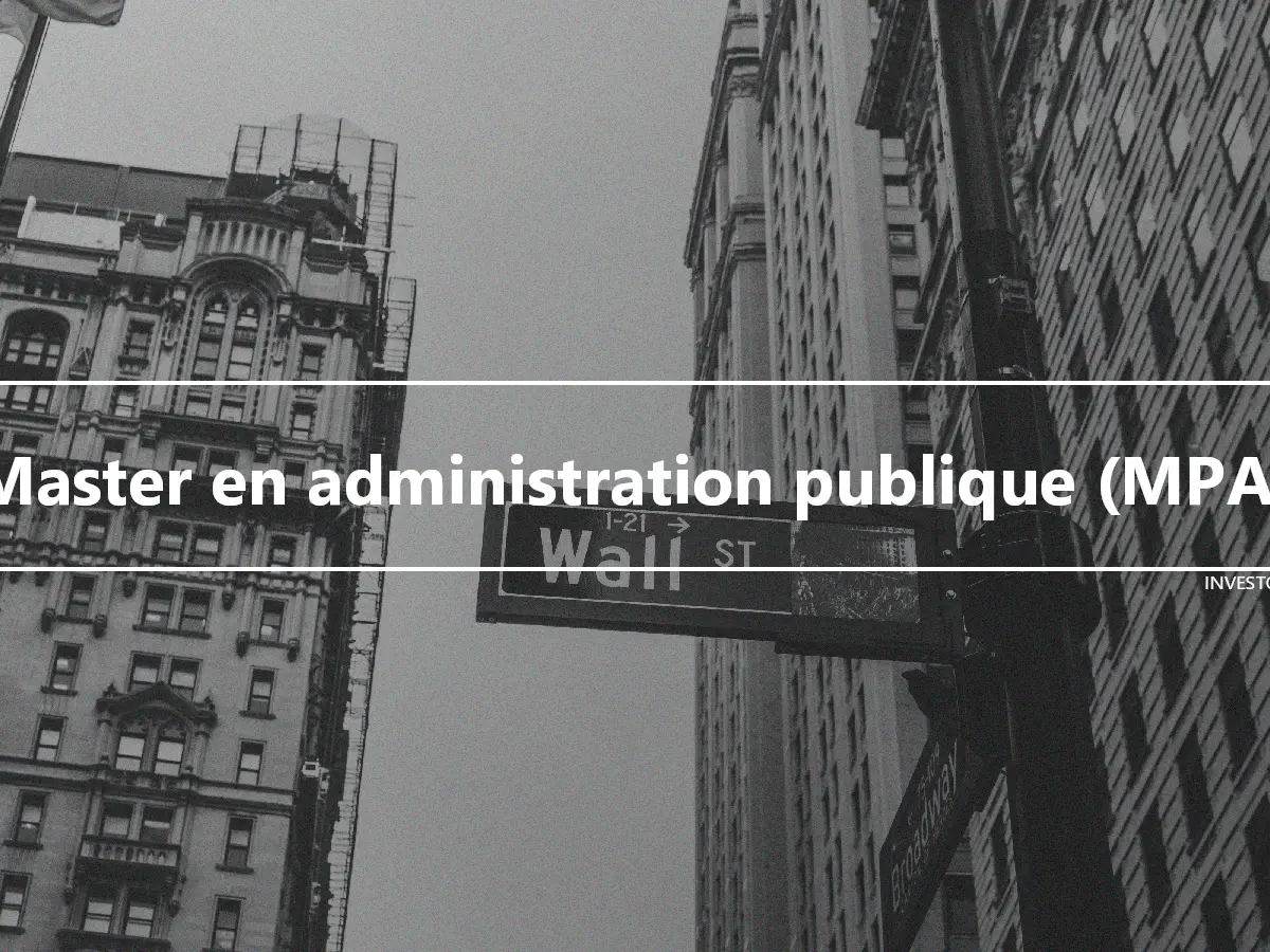 Master en administration publique (MPA)