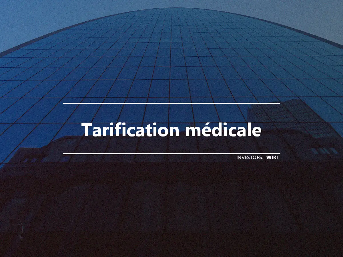 Tarification médicale