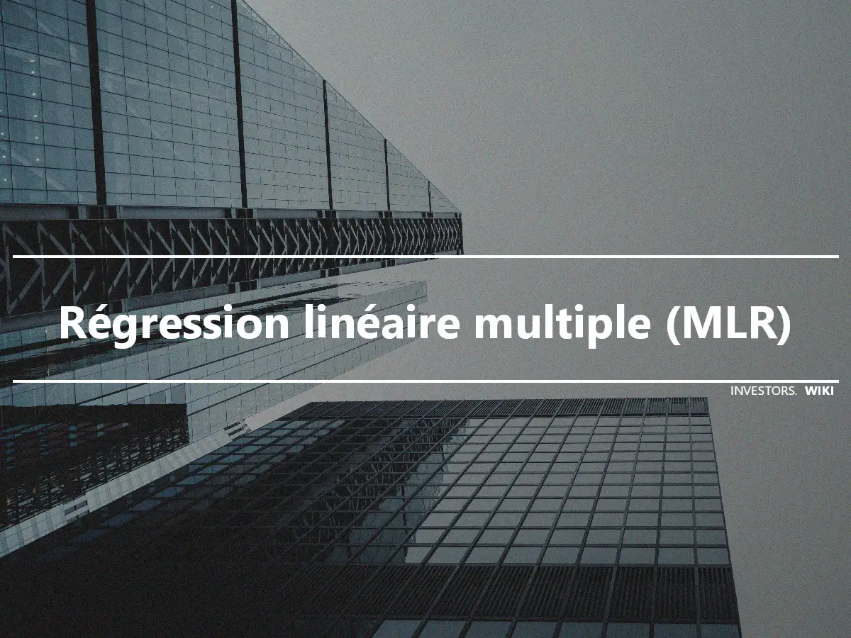 Régression linéaire multiple (MLR)