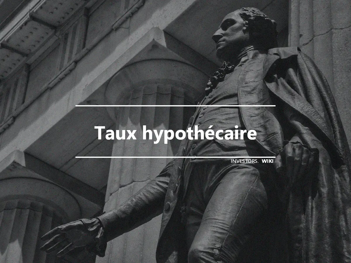 Taux hypothécaire