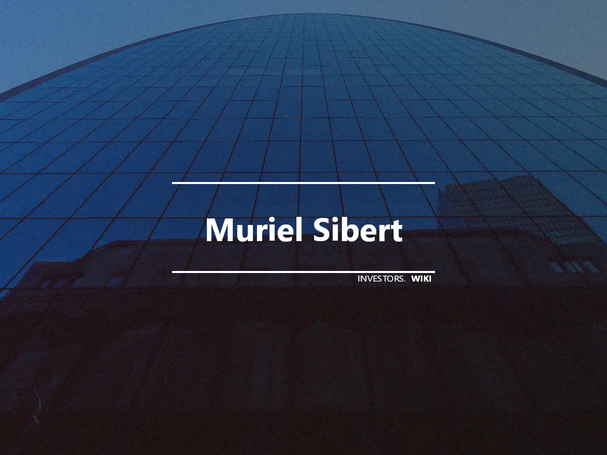 Muriel Sibert