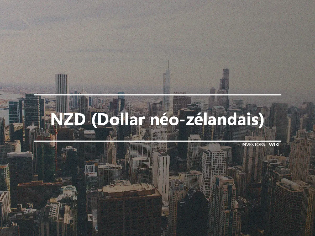 NZD (Dollar néo-zélandais)