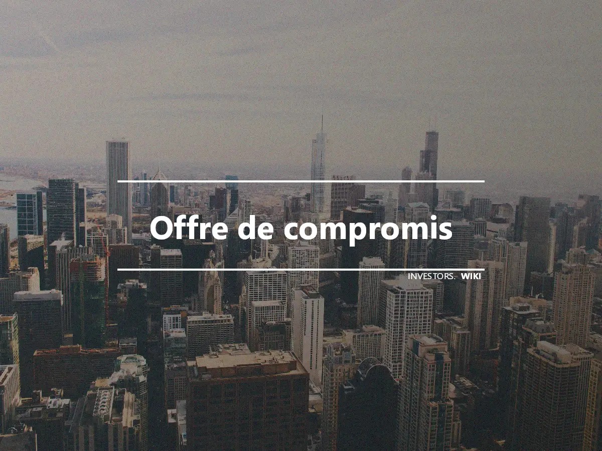 Offre de compromis