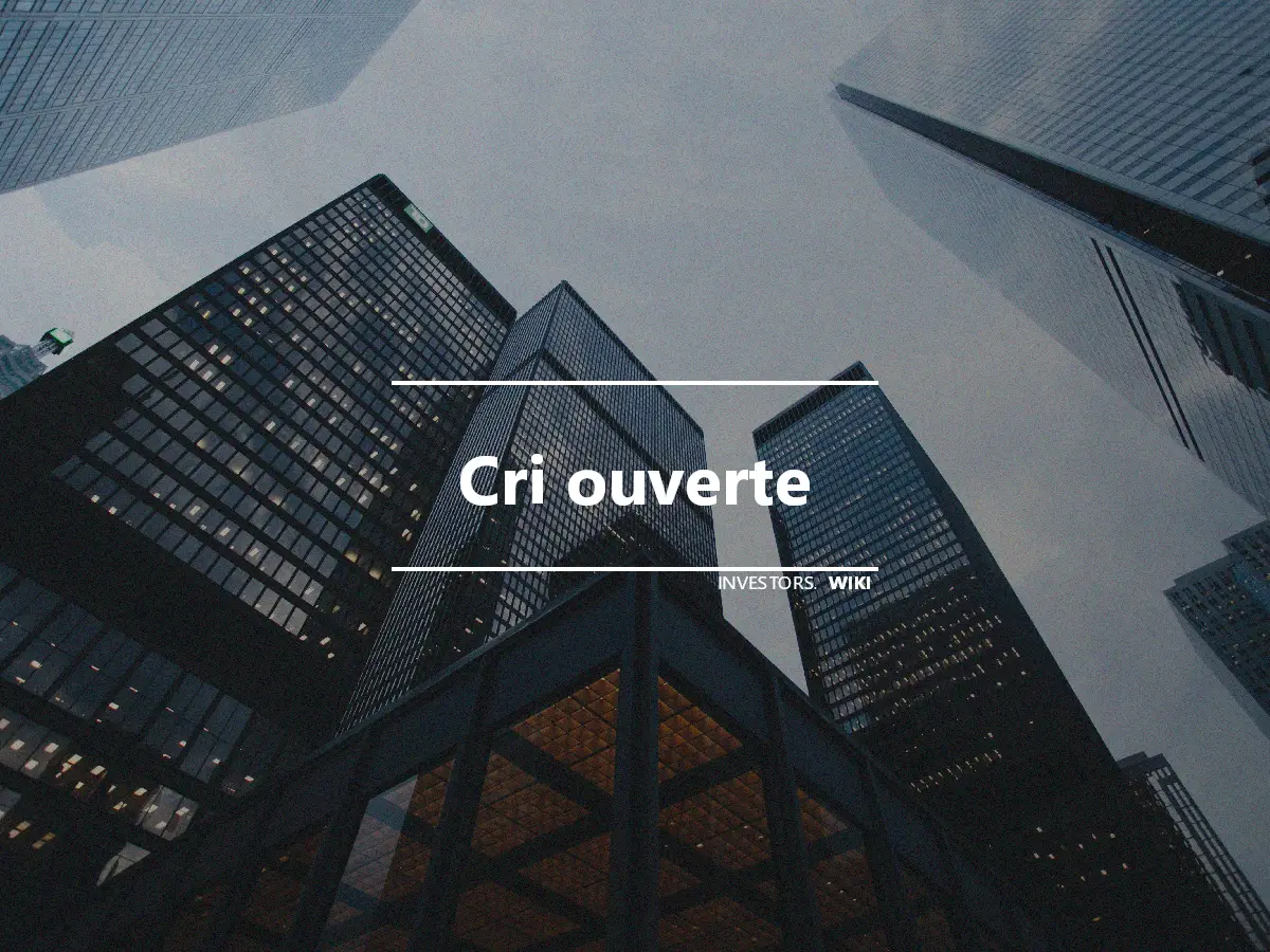 Cri ouverte