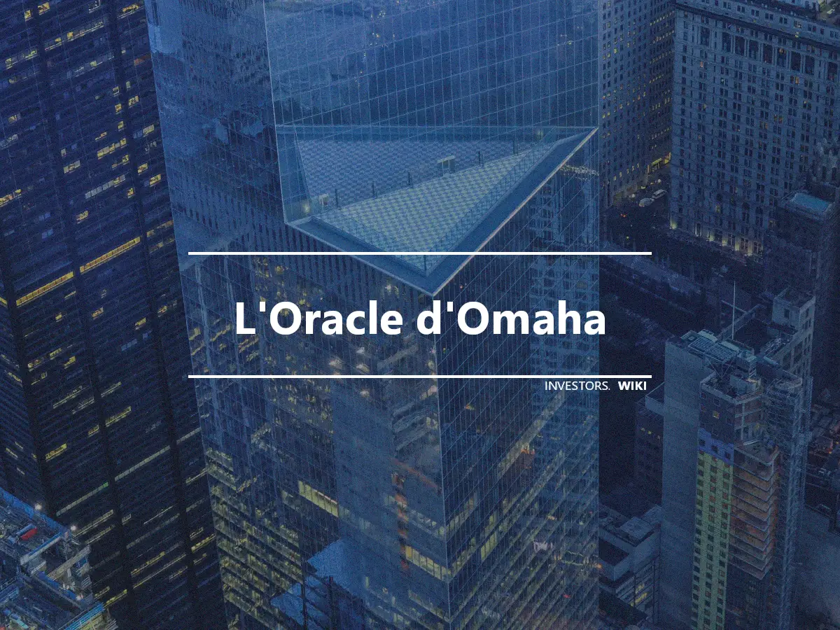 L'Oracle d'Omaha