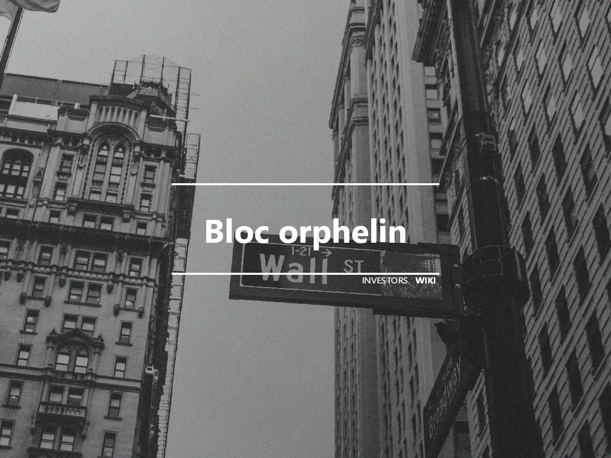 Bloc orphelin