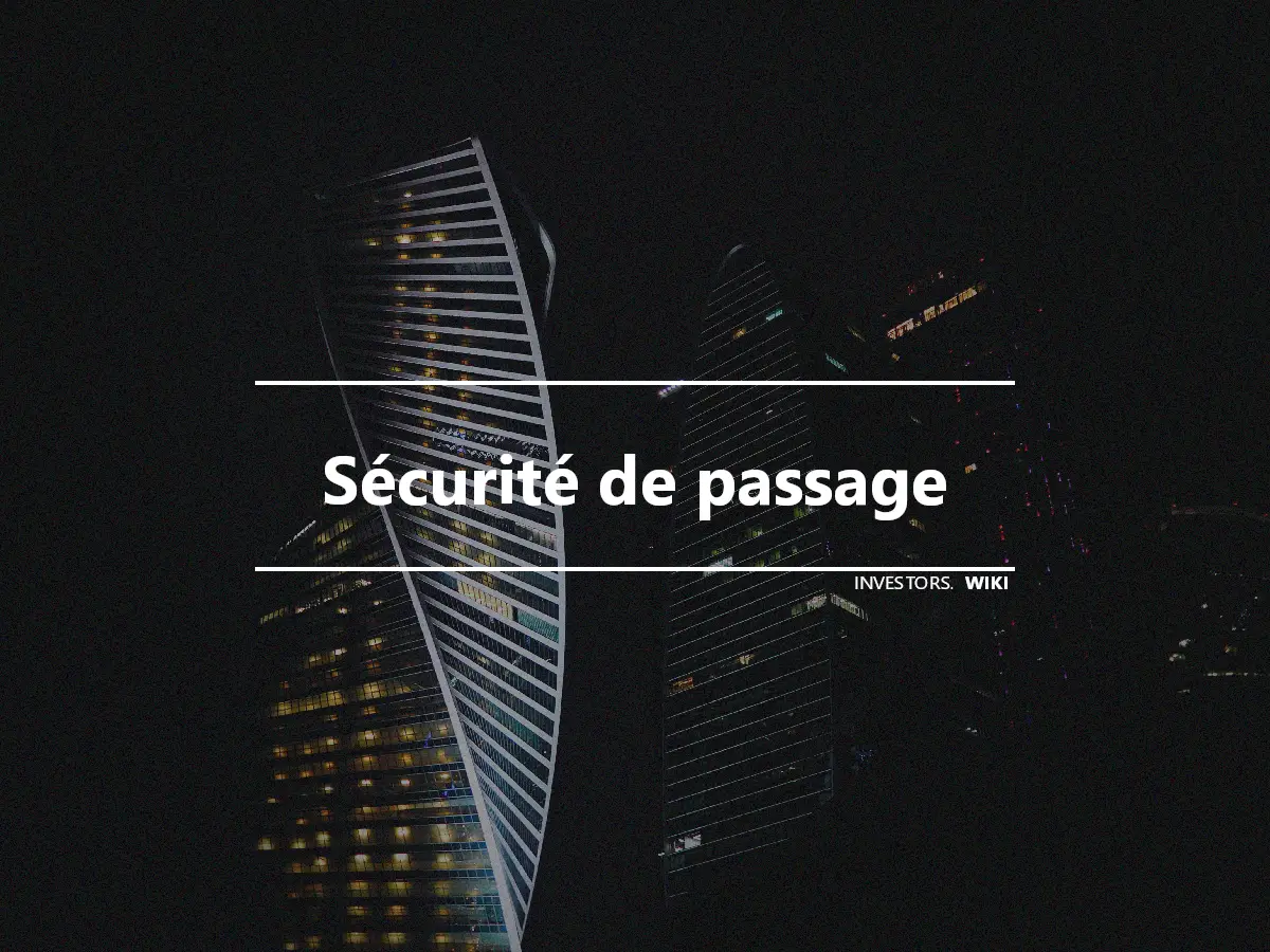 Sécurité de passage