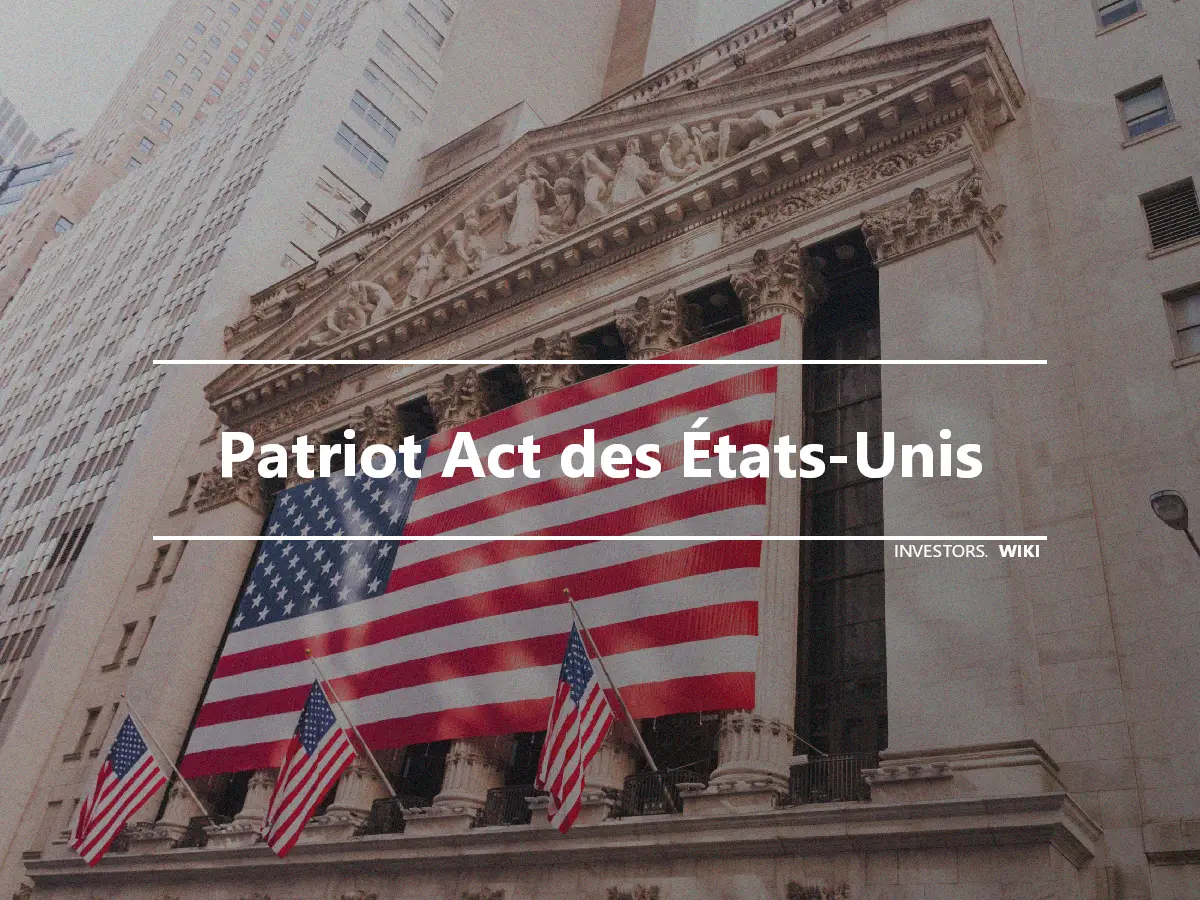 Patriot Act des États-Unis