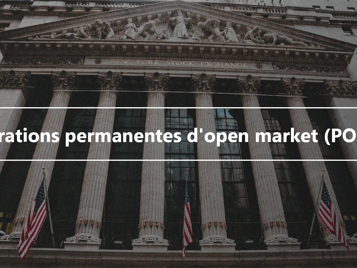 Opérations permanentes d'open market (POMO)