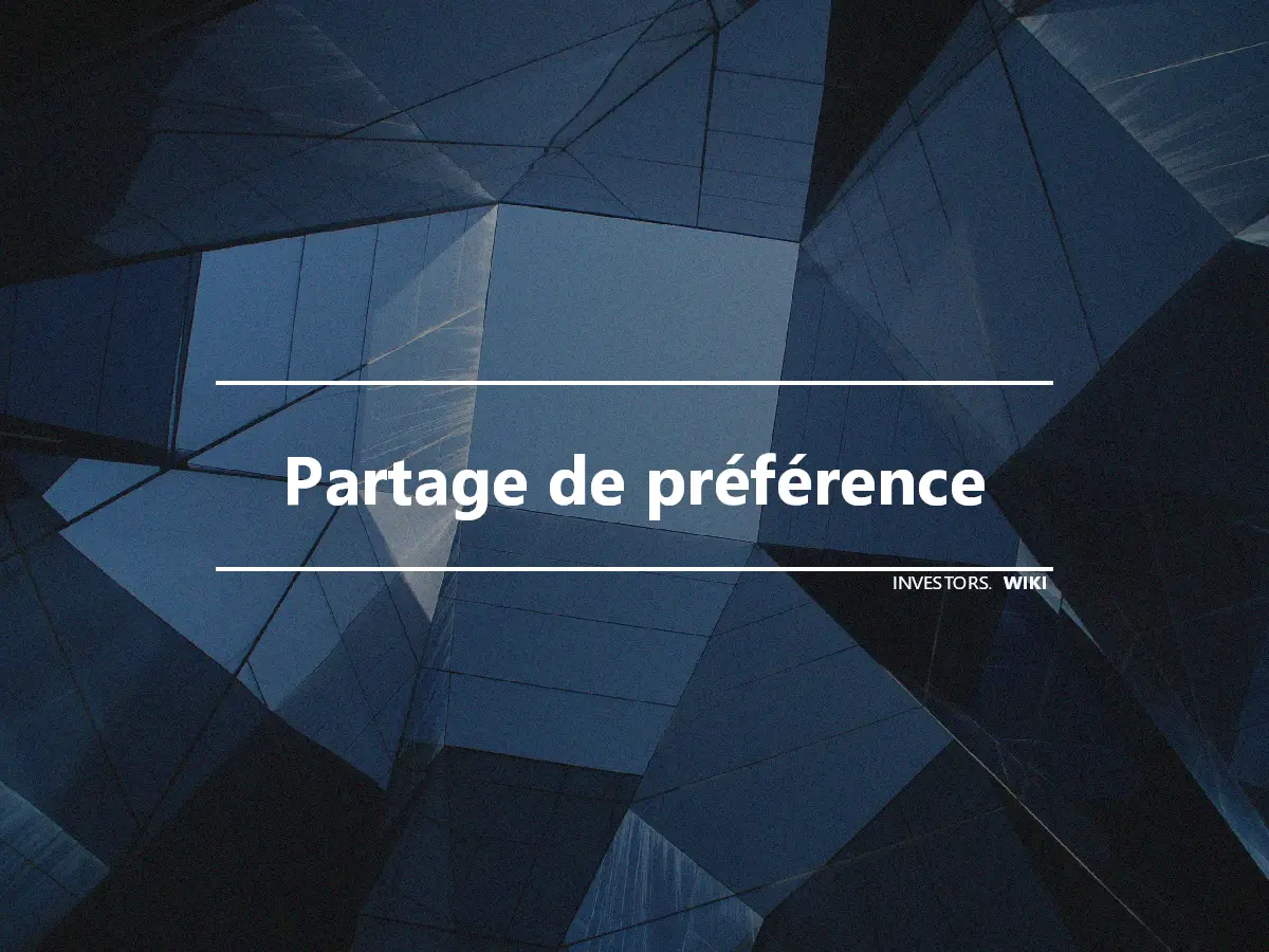 Partage de préférence