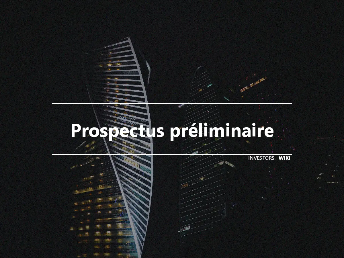 Prospectus préliminaire