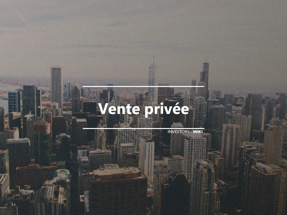 Vente privée