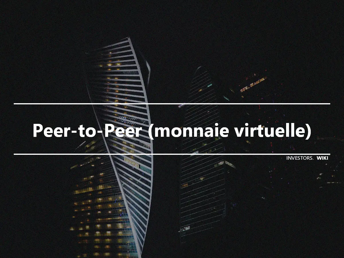 Peer-to-Peer (monnaie virtuelle)