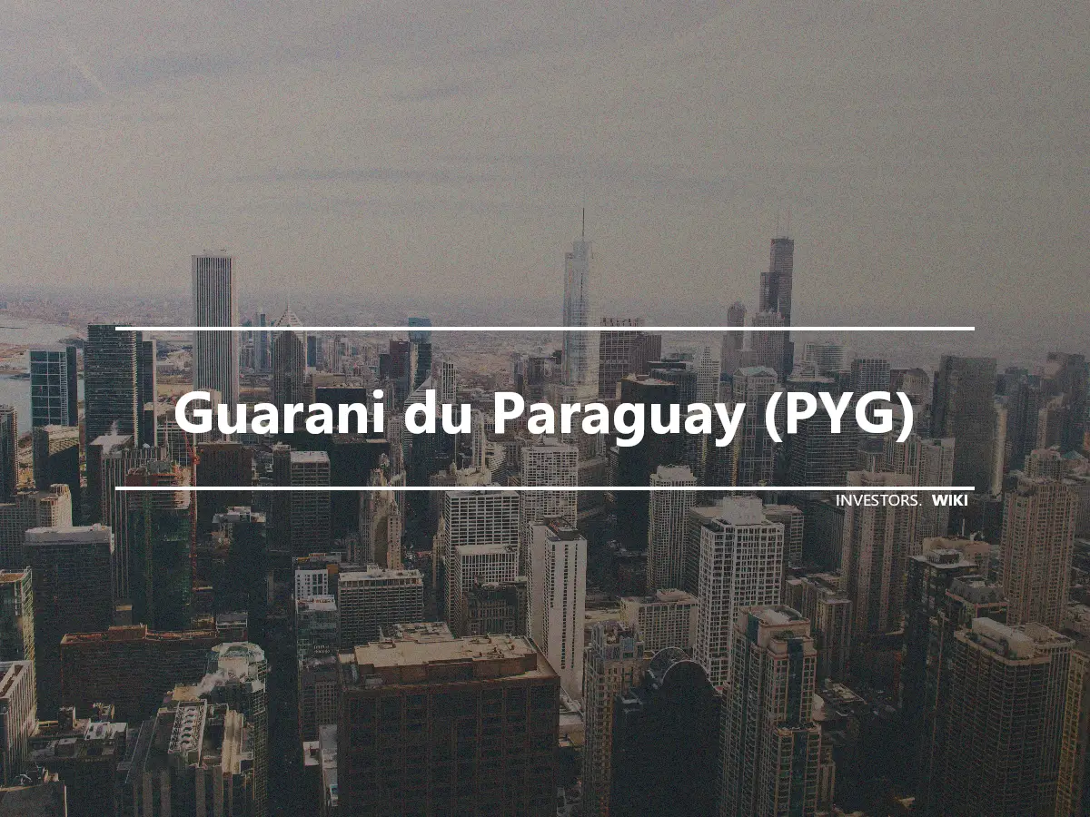 Guarani du Paraguay (PYG)