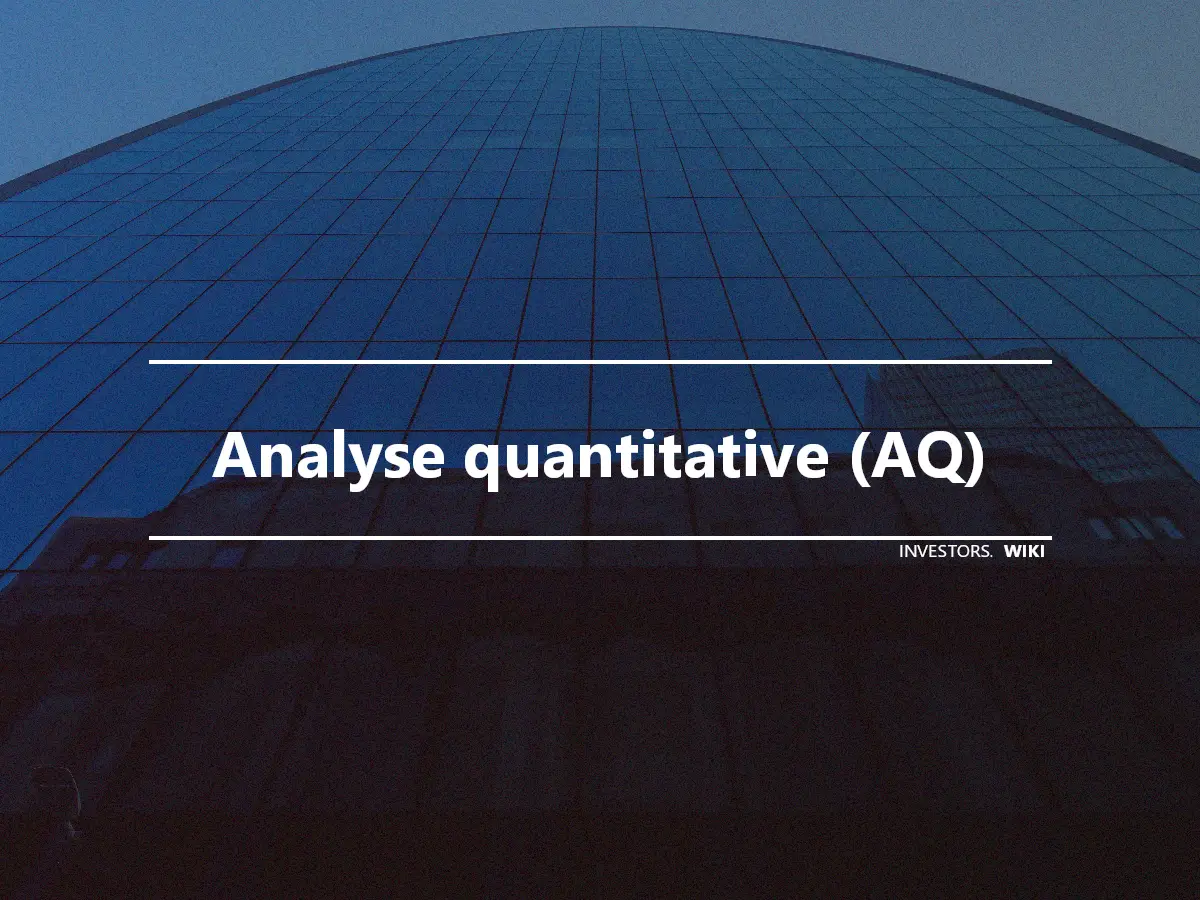 Analyse quantitative (AQ)