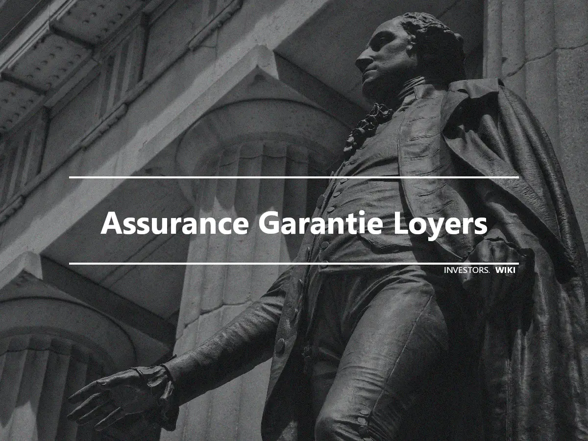 Assurance Garantie Loyers
