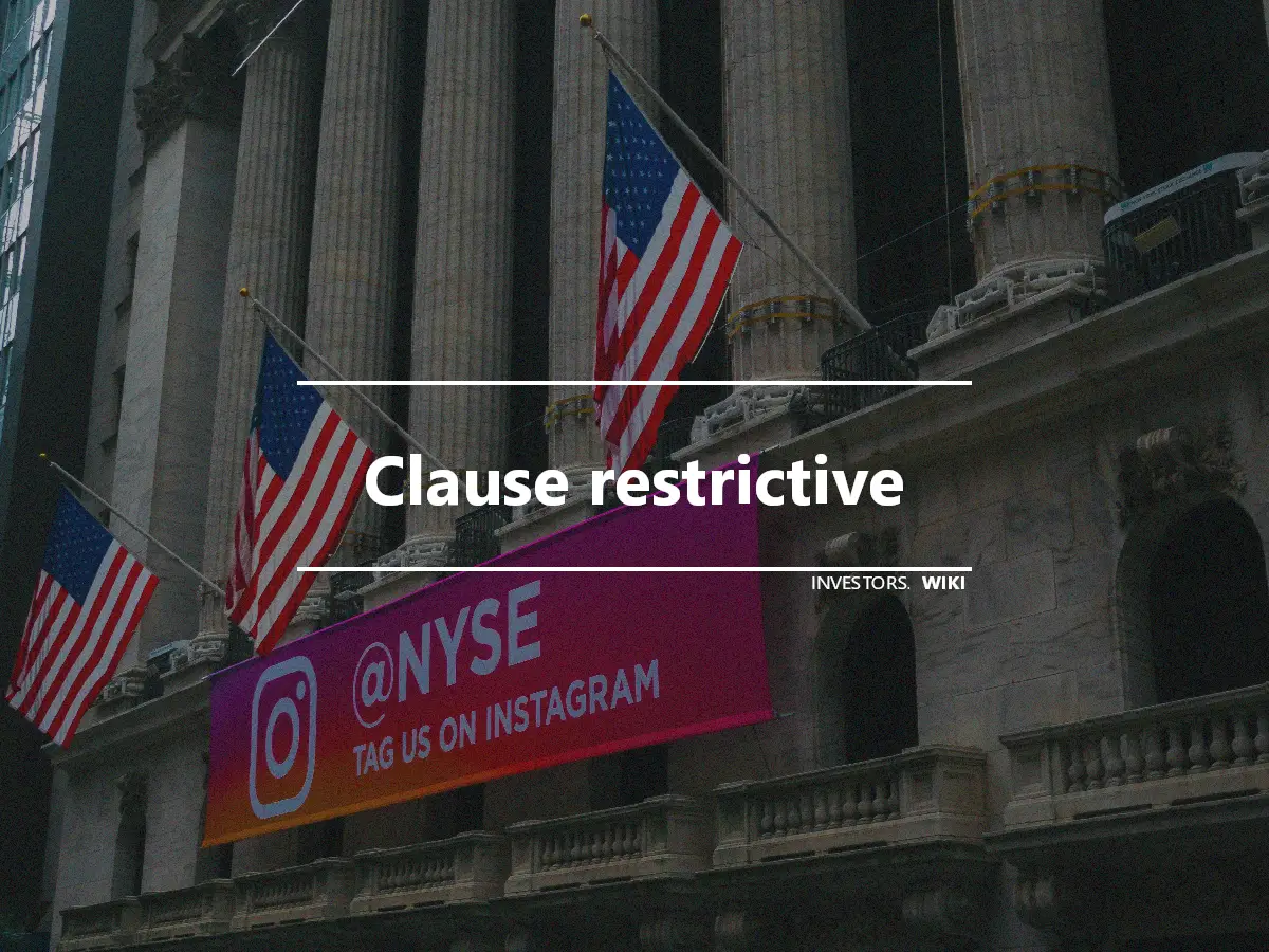 Clause restrictive