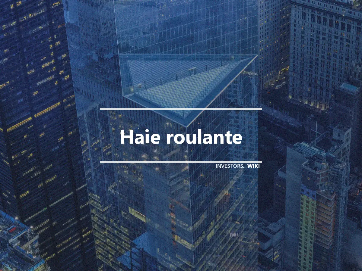 Haie roulante