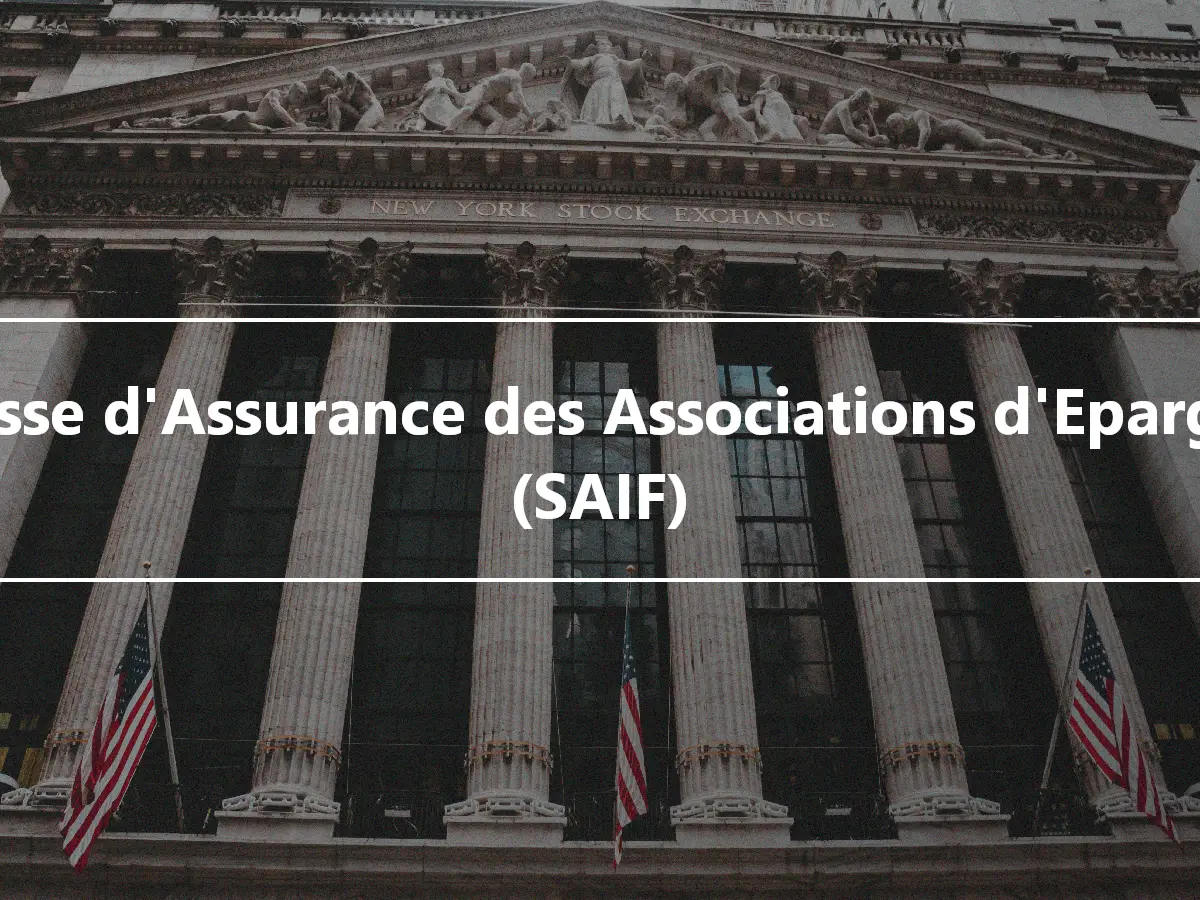 Caisse d'Assurance des Associations d'Epargne (SAIF)